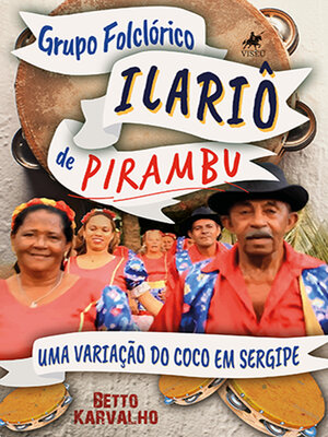 cover image of Grupo Folclórico Ilariô de Pirambu